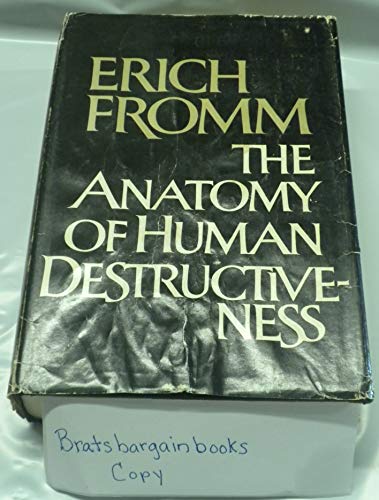 ANATOMY OF HUMAN DESTRUCTIVENESS