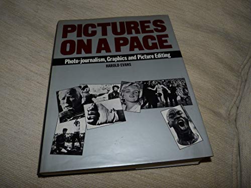 Pictures on a Page: Photo-Journalism, Graphics and Picture Editing