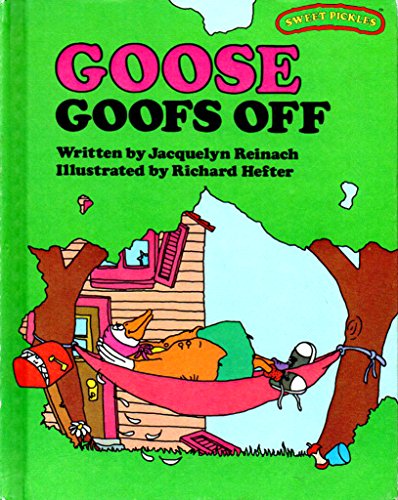 Goose Goofs Off