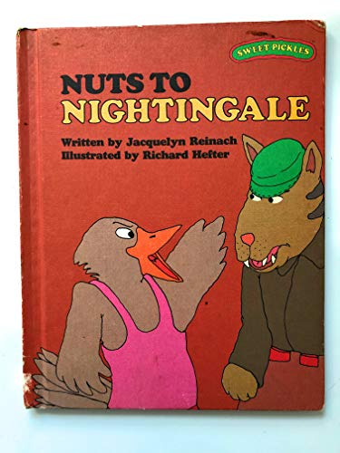 Nuts to Nightingale (Sweet Pickles Series)