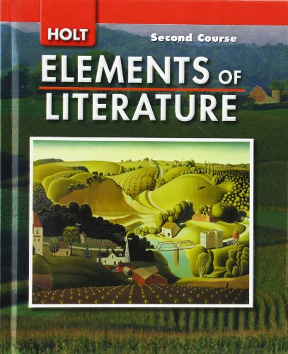 Elements of Literature: Student Edition Grade 8 Second Course 2007