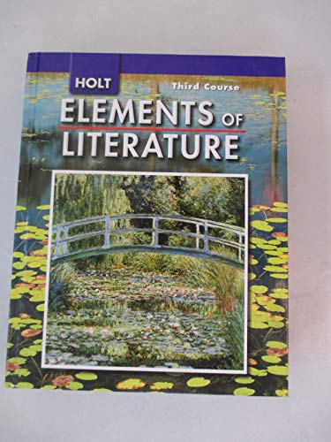 Elements of Literature: Student Edition Grade 9 Third Course 2007
