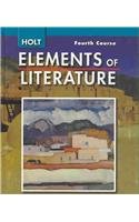Holts Elements of Literature, 4th Course