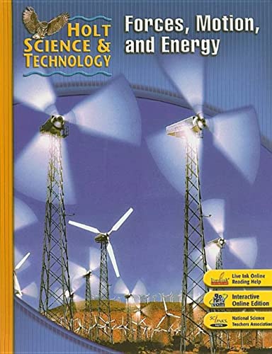 Forces, Motion And Energy (Holt Science & Technology)