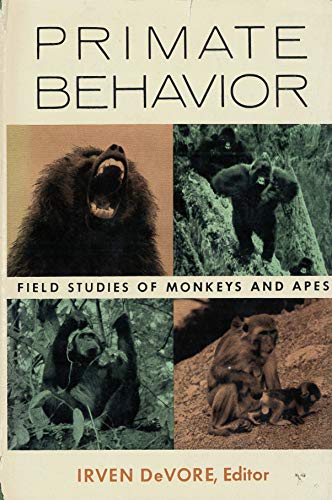 Primate Behavior: Field Studies of Monkeys and Apes.