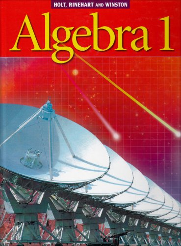 Holt Algebra 1: Student Edition (C) 2003 2003