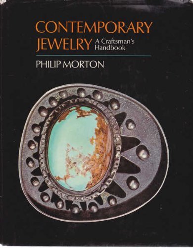Contemporary Jewelry: A studio handbook