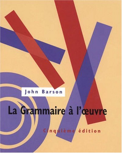 La Grammaire à l'oeuvre Text