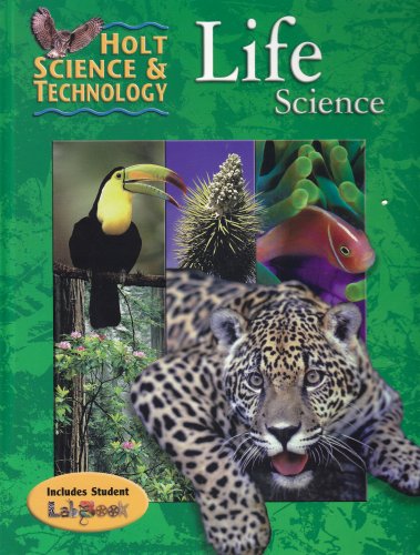 Holt Science and Technology: Life