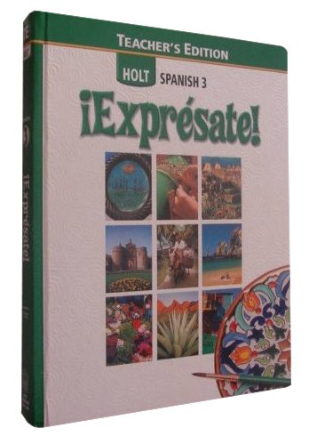 Holt Spanish - Expresate Level 3
