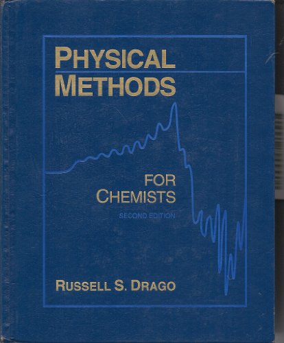 Physical Methods for Chemists