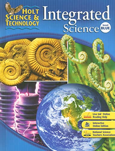 Holt Science & Technology Integrated Science: Level Blue