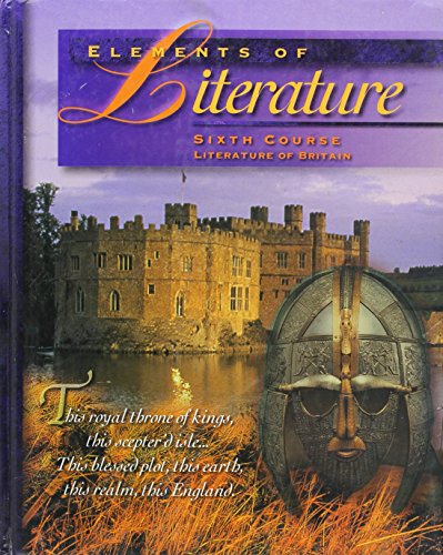 Elements of Literature: Sixth Course : Literature of Britain World Classics