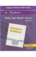 Language and Sentence Skills Practice Support for Warriner's Handbook: Holt Traditions, Third Course