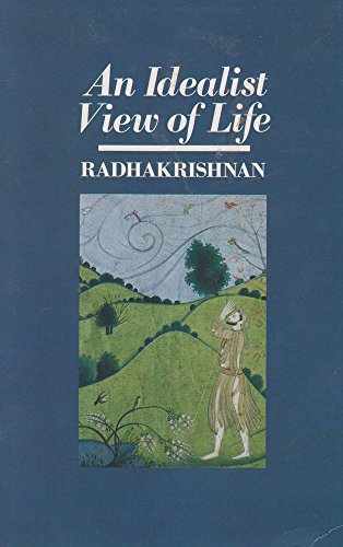 Idealist View of Life