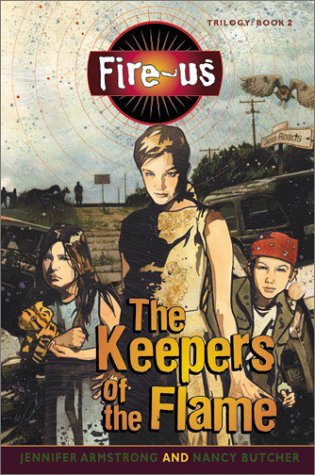 The Keepers of the Flame (Fire-us #2)