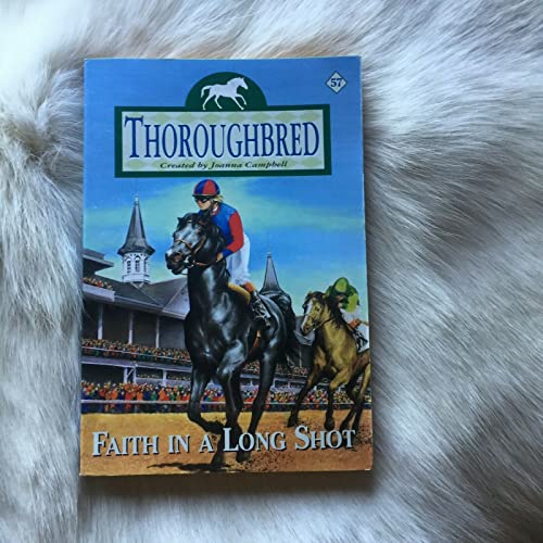 Faith in a Long Shot (Thoroughbred #57)