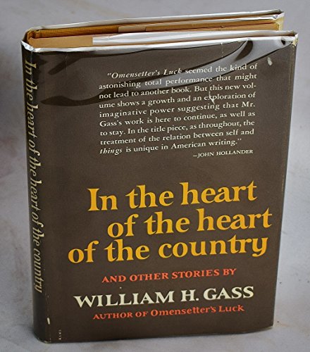 In the Heart of the Heart of the Country and Other Stories