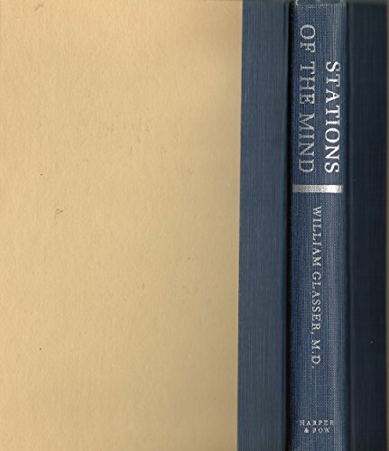 Stations of the Mind: New Directions for Reality Therapy