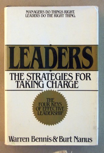Leaders: The Strategies for Taking Charge