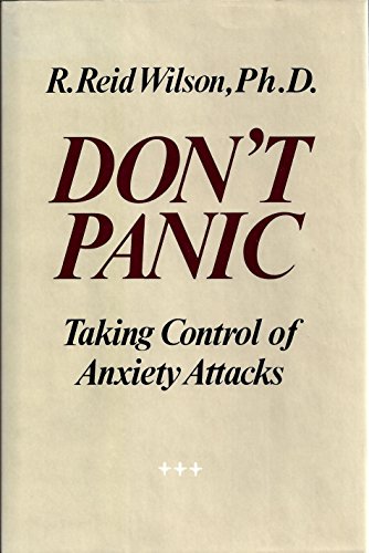 Don't Panic: Taking Control of Anxiety Attacks