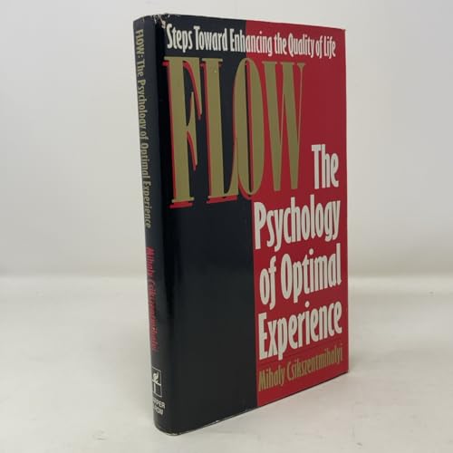 Flow: The Psychology of Optimal Experience