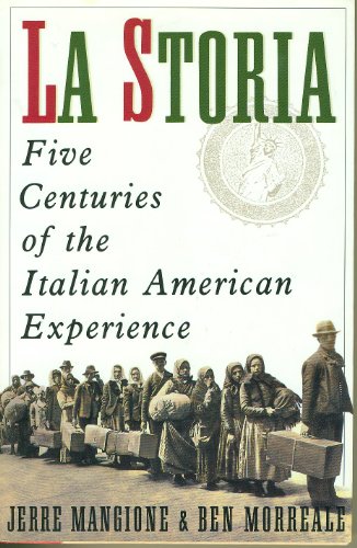 La Storia: Five Centuries of the Italian American Experience