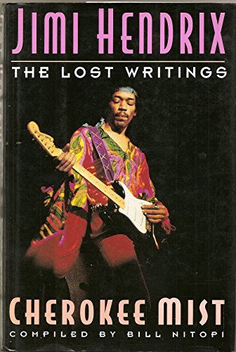 Cherokee Mist: The Lost Writings