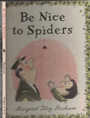 Be Nice to Spiders