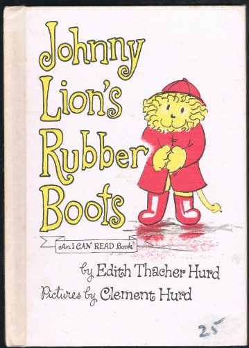 Johnny Lion's Rubber Boots: An I CAN READ Book