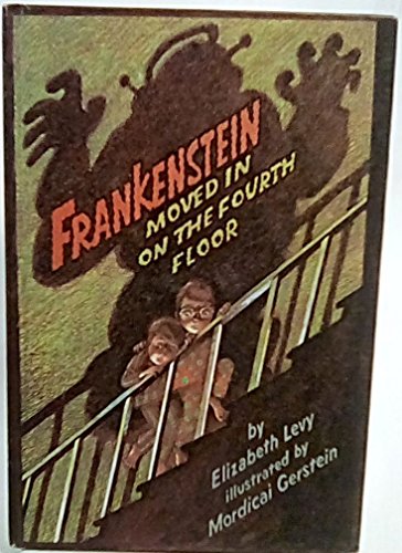 Frankenstein Moved in on the Fourth Floor
