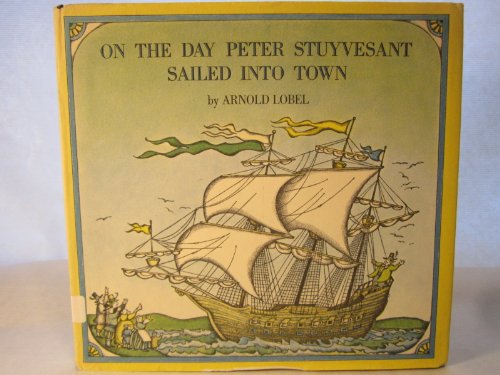 On the day Peter Stuyvesant sailed into town