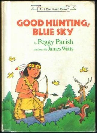 Good Hunting, Blue Sky (An I Can Read Book)