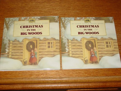 Christmas in the Big Woods (Little House)