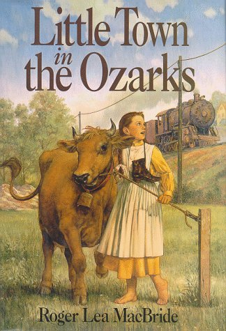 Little Town in the Ozarks (Rose Years)