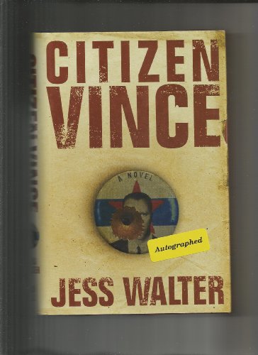 Citizen Vince: A Novel