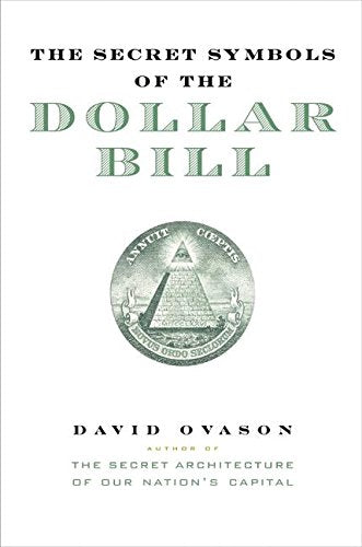 The Secret Symbols of the Dollar Bill