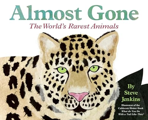 Almost Gone: The World's Rarest Animals (Let's-Read-and-Find-Out Science 2)