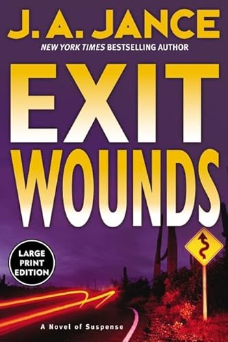 Exit Wounds (Joanna Brady Mysteries, Book 11)