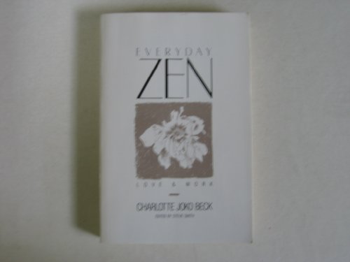Everyday Zen: Love & Work