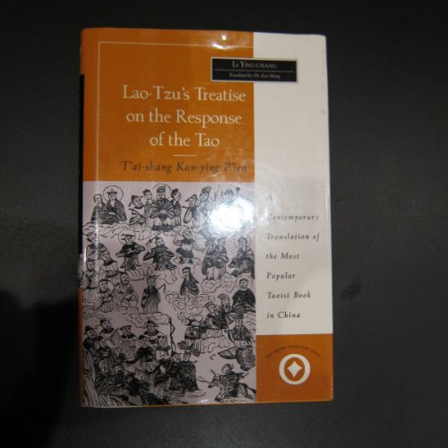 Lao-Tzu's Treatise on the Response of the Tao (The Sacred Literature)