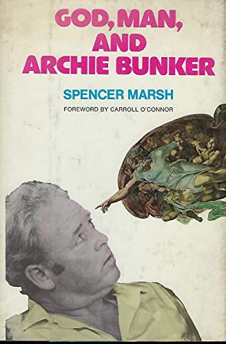 God, man, and Archie Bunker