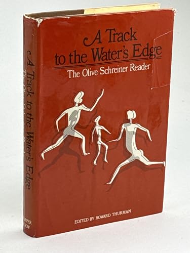 A Track to the Water's Edge: The Olive Schreiner Reader