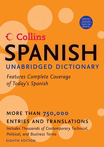 HarperCollins Spanish Unabridged Dictionary, 8th Edition (Harpercollins Unabridged Dictionaries)