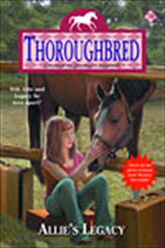 Allie's Legacy (Thoroughbred Series #70)