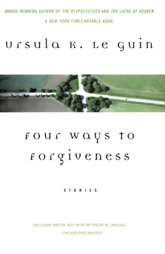 Four Ways to Forgiveness: Stories