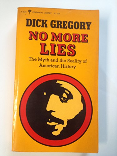 No more lies: The myth and the reality of American history,
