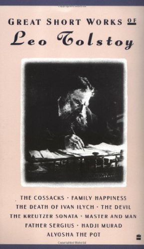 Great Short Works of Leo Tolstoy