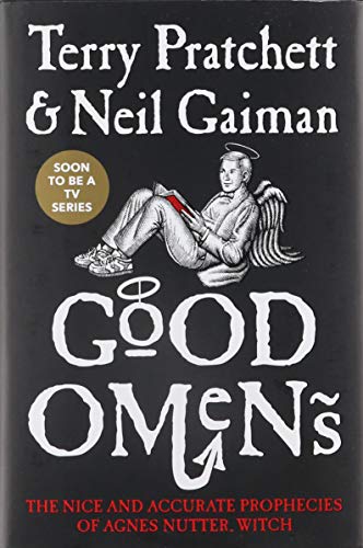 Good Omens: The Nice and Accurate Prophecies of Agnes Nutter, Witch―A Humorous Fantasy About Armageddon