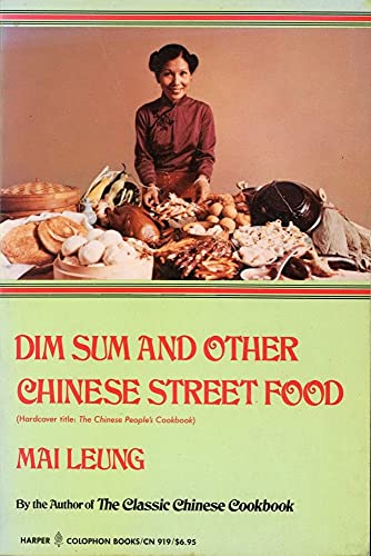 Dim Sum and Other Chinese Street Foods